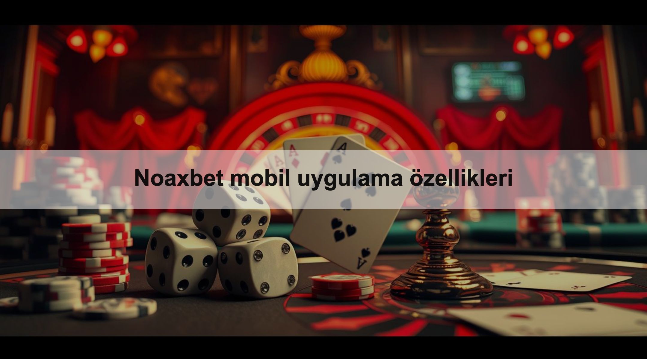 Noaxbet mobil uygulama özellikleri 1 Noaxbet mobil uygulama özellikleri