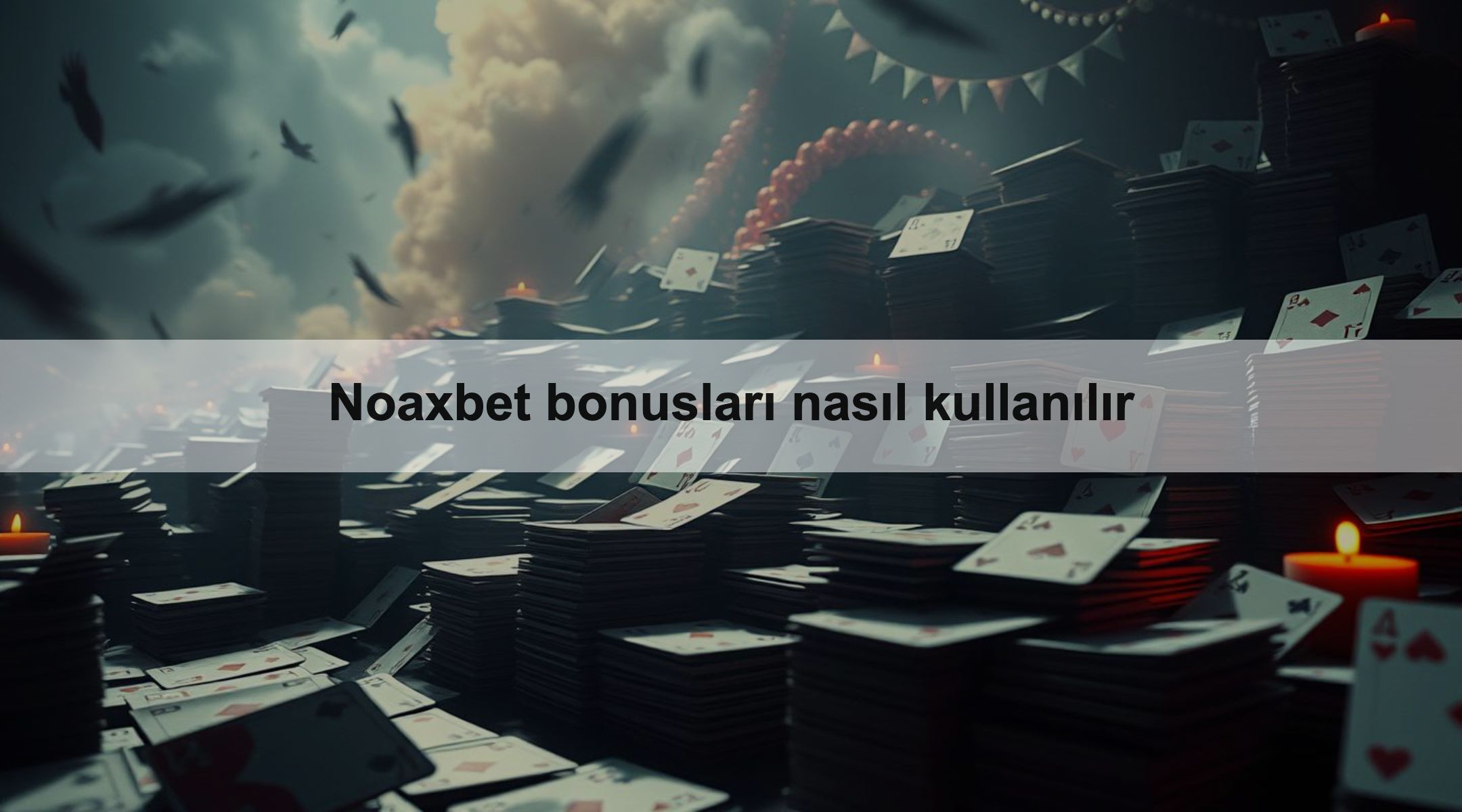 Noaxbet bonusları nasıl kullanılır 1 Noaxbet bonusları nasıl kullanılır