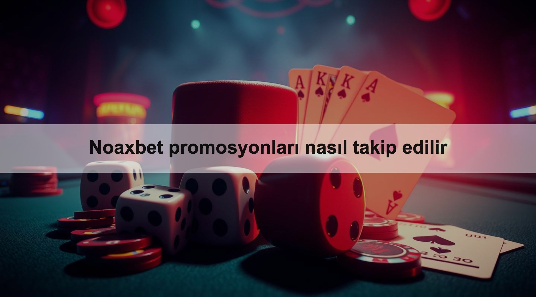 Noaxbet promosyonları nasıl takip edilir 1 Noaxbet promosyonları nasıl takip edilir